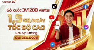 Gói 3V120B Viettel 360.000đ - 1,5 GB/ngày Tốc Độ Cao, Chu Kỳ 3 tháng