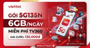Gói 5G135N Viettel 135.000đ - 6 GB/ngày Tốc Độ Cao, Chu Kỳ 30 ngày