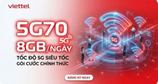 Gói 5G70 Viettel 70.000đ - 8 GB/ngày Tốc Độ Cao, Chu Kỳ 7 ngày