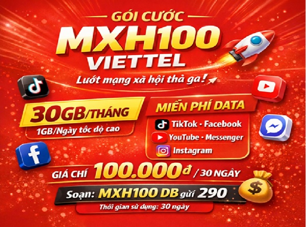Gói MXH100 Viettel 100.000đ - 1 GB/ngày Tốc Độ Cao, Chu Kỳ 30 ngày