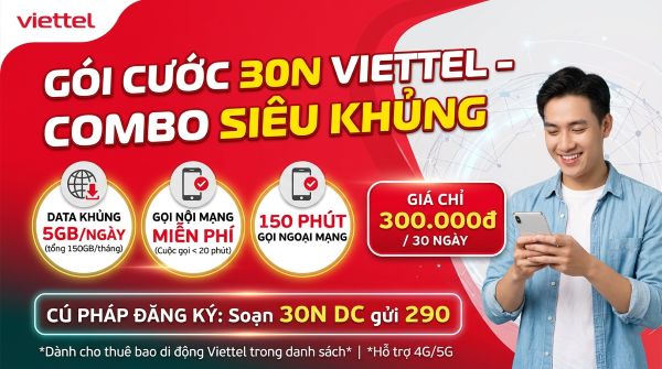 Gói Cước 30N Viettel – 5GB/Ngày, Miễn Phí Gọi Nội Mạng, Giá Chỉ 300K